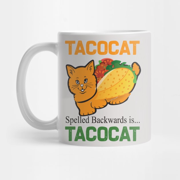 Tacocat spelled backwards is tacocat.. by DODG99